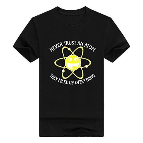 XiXiDiy Never Trust An Atom Funny STEM Science Geek Nerd Youth Short Sleeve Men's T-Shirt(XX-Large,Black)