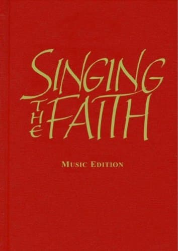 Singing the Faith
Music Edition