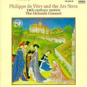 Philippe de Vitry & the Ars Nova