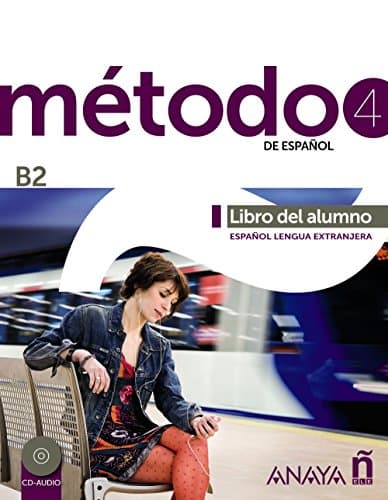 Metodo de espanol: Libro del alumno + CD (B2)