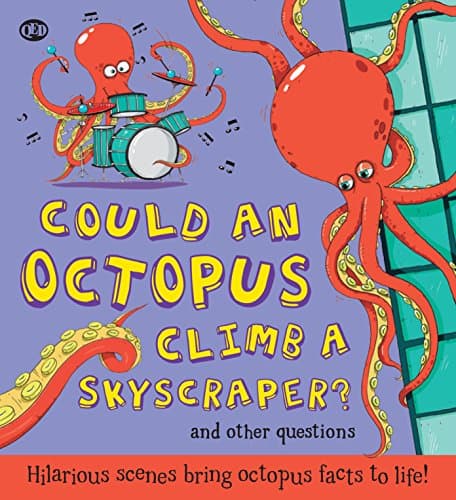 Could An Octopus Climb A Sky Scraper?