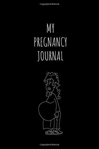 MY PREGNANCY JOURNAL: Notebook To Write Down Memories, Pregnancy Diary Journal, Pregnancy Journal, Pregnancy Notebook (110 Pages, Blank, 6 x 9) Paperback – 6 Apr 2019