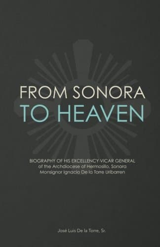 From Sonora to Heaven