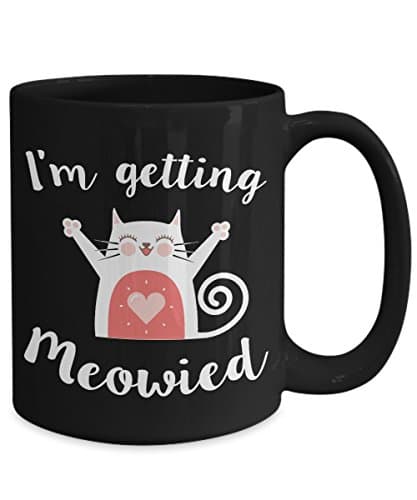 I'm Getting Meowied Wedding Cute Cat Coffee Mug