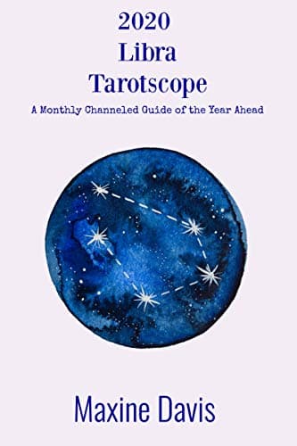 2020 Libra Tarotscope: A Monthly Channeled Guide for the Year Ahead [Print Replica] Kindle Edition