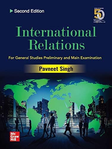 International Relations for General Studies Preliminary and Main Examination