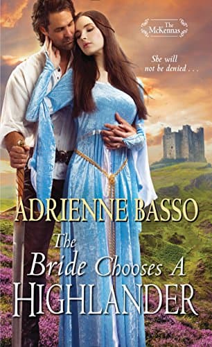 The Bride Chooses a Highlander (The McKennas)