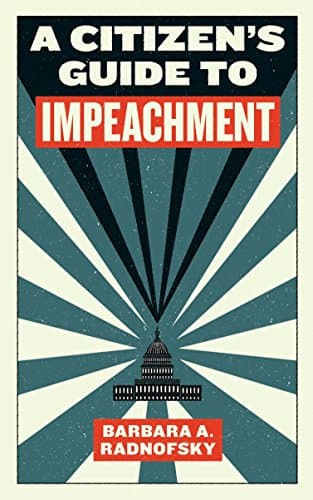 A Citizen's Guide to Impeachment Paperback – September 12, 2017