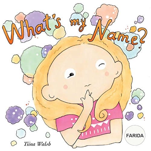 What's my name? FARIDA Paperback – 20 Jun 2018