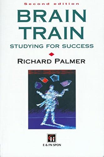 Brain Train: Studying for success Paperback – 7 Nov. 1996