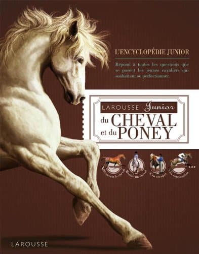 Larousse Junior du cheval et du poney