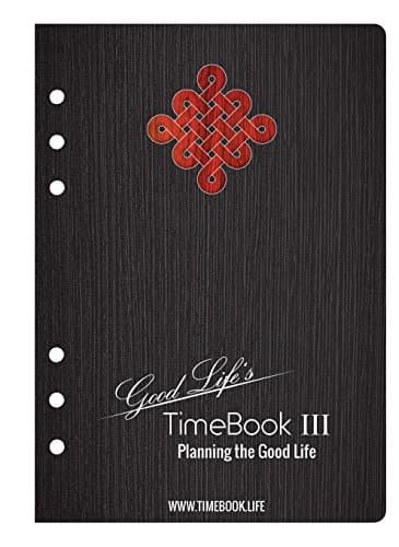 TimeBook III Planning The Good Life