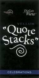 Vellum Quote Stacks 3"x6" 48/pad-celebration