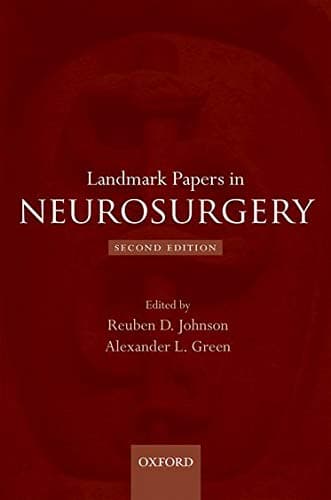 Landmark Papers in Neurosurgery 2nd Edition