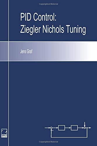 CREATESPACE PID Control: Ziegler-Nichols Tuning