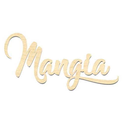 Mangia-Laser Cut Mangia Sign