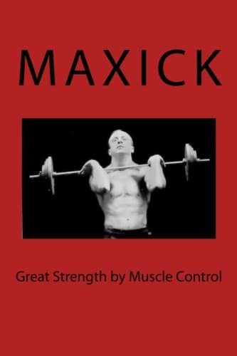 Great Strength by Muscle Control Paperback – September 7, 2011