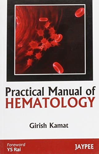 Practical Manual of Hematology