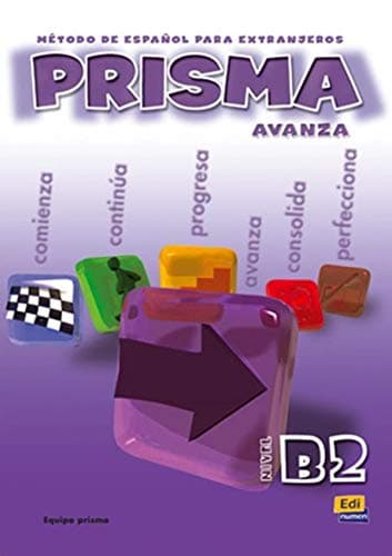 Prisma: Avanza - libro del alumno (B2)