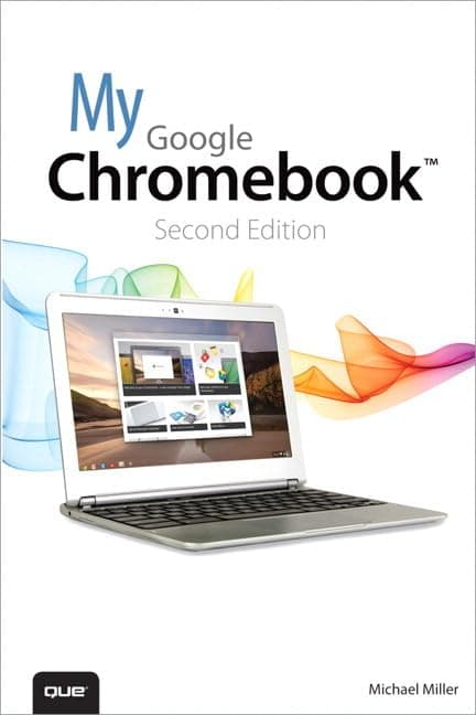 My Google Chromebook 2nd Edition