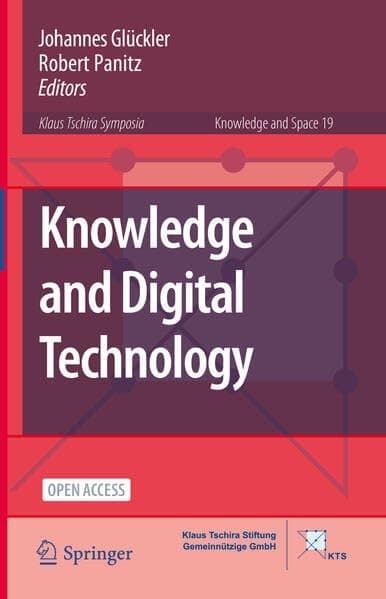 Knowledge and Digital Technology: 19 (Knowledge and Space, 19)