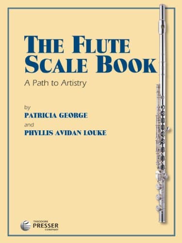 The Flute Scale Book (A Path to Artistry)