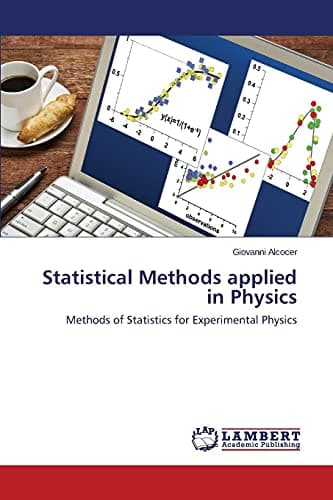 Statistical Methods applied in Physics: Methods of Statistics for Experimental Physics Paperback – 1 Oct. 2015