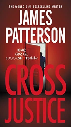 Cross Justice (Alex Cross Book 23)
