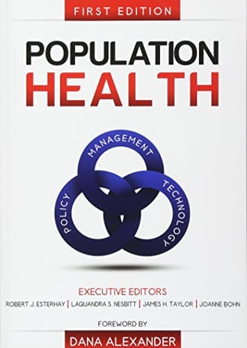 Population Health: Management, Policy, and Technology