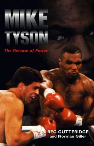 Mike Tyson: The Release of Power