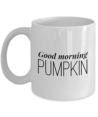 Good Morning Pumpkin - White Ceramic Coffee Mug Cup Gift - Fall Autumn Cool Weather Season
