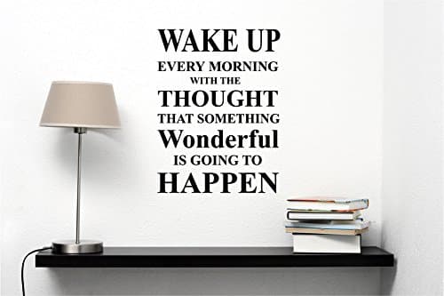 #2 Wake up Every Morning with The Thought That Something Wonderful is Going to Happen Vinyl Wall Decals Sayings Art Lettering