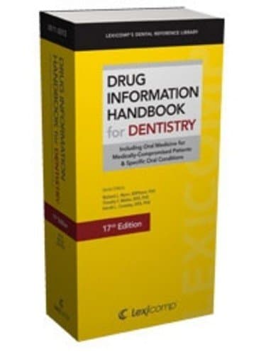 Drug Information Handbook for Dentistry