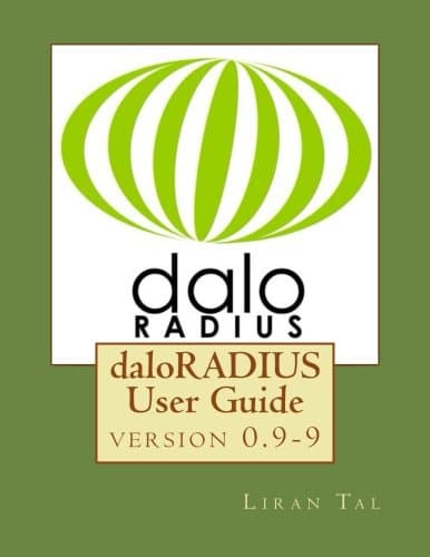 daloRADIUS User Guide Paperback – August 8, 2012
