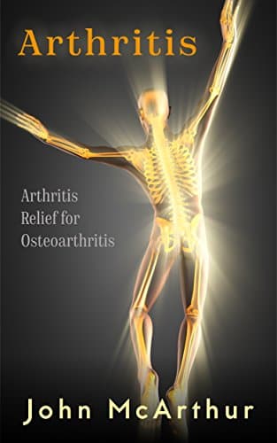 Arthritis Kindle Edition