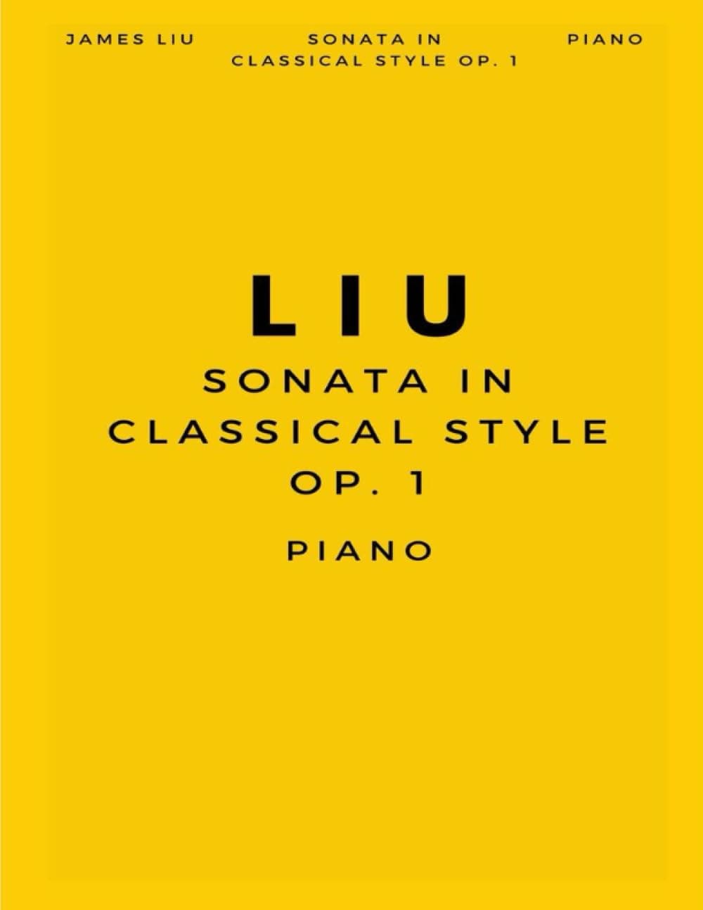 Liu: Sonata in Classical Style Op. 1 (2023)