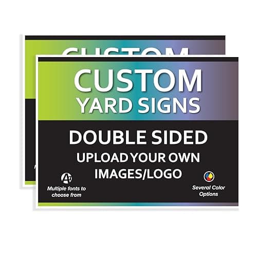 VSE | Custom UV Printed Made-To-Order Plastic Yard Signs | 24x18 inch | Upload Your Image or Artwork | Add Your Own Text | Choose from Multiple Background and Font Colors | Add H-Stakes (100)
