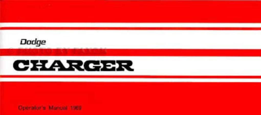 1969 DODGE CHARGER Owners Manual User Guide