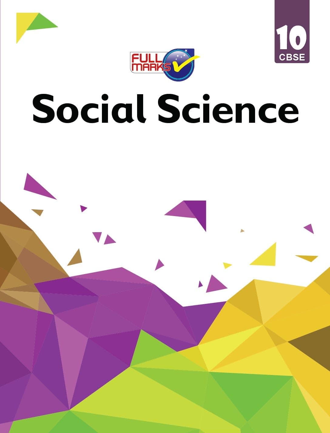 Social Science Class 10 ( I & II Term Set) [Paperback] [Jan 01, 2014] Kumkum Sinha