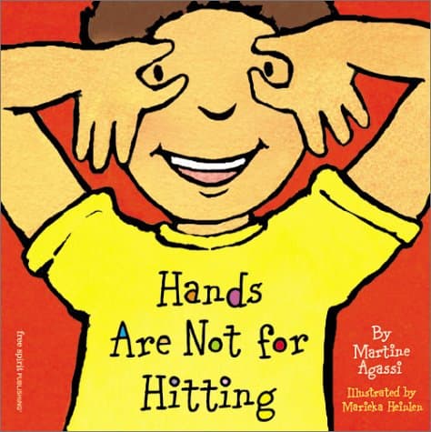 Hands are Not for Hitting Board book – 1 Jan. 2002