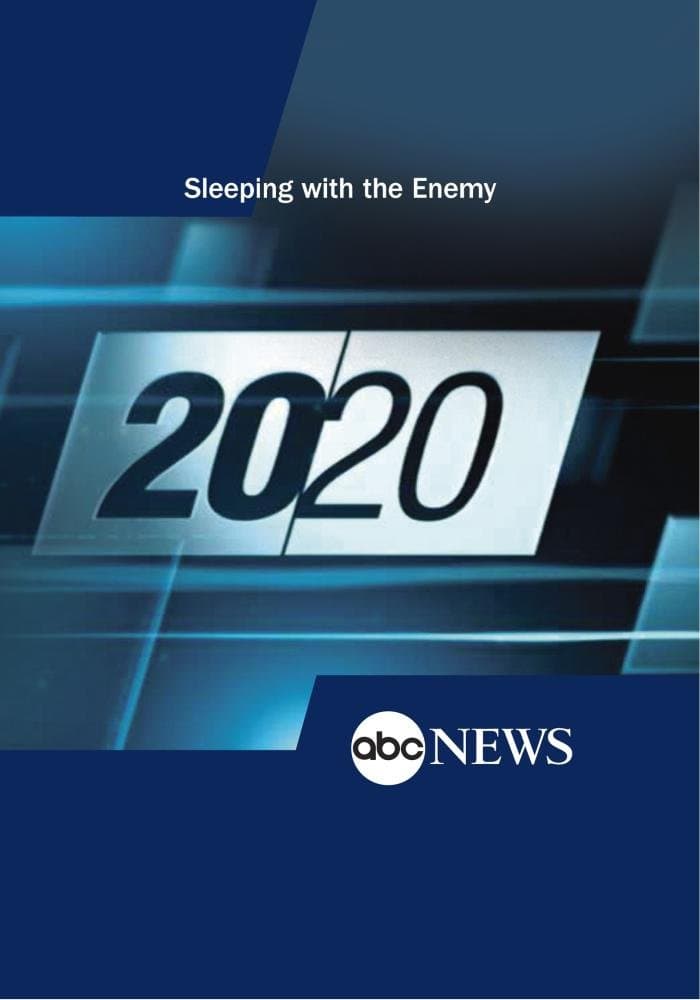 20/20: Sleeping with the Enemy: 3/21/14