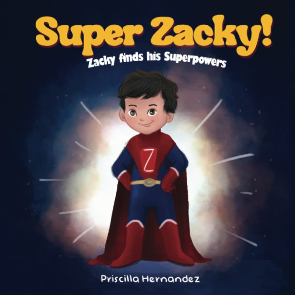 Super Zacky: Zacky finds his Superpowers