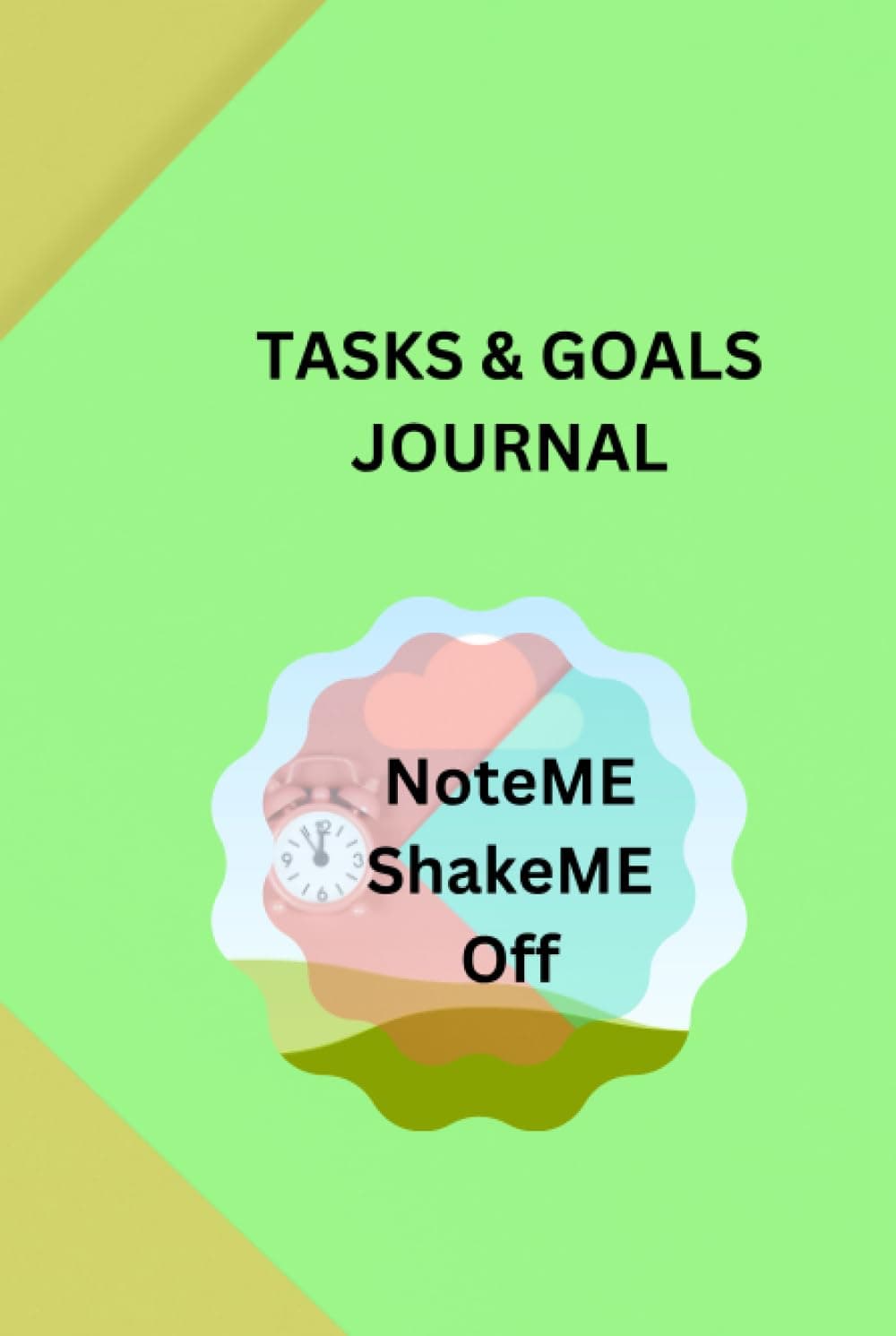 TASKS & GOLS: NoteME Shake Me Off