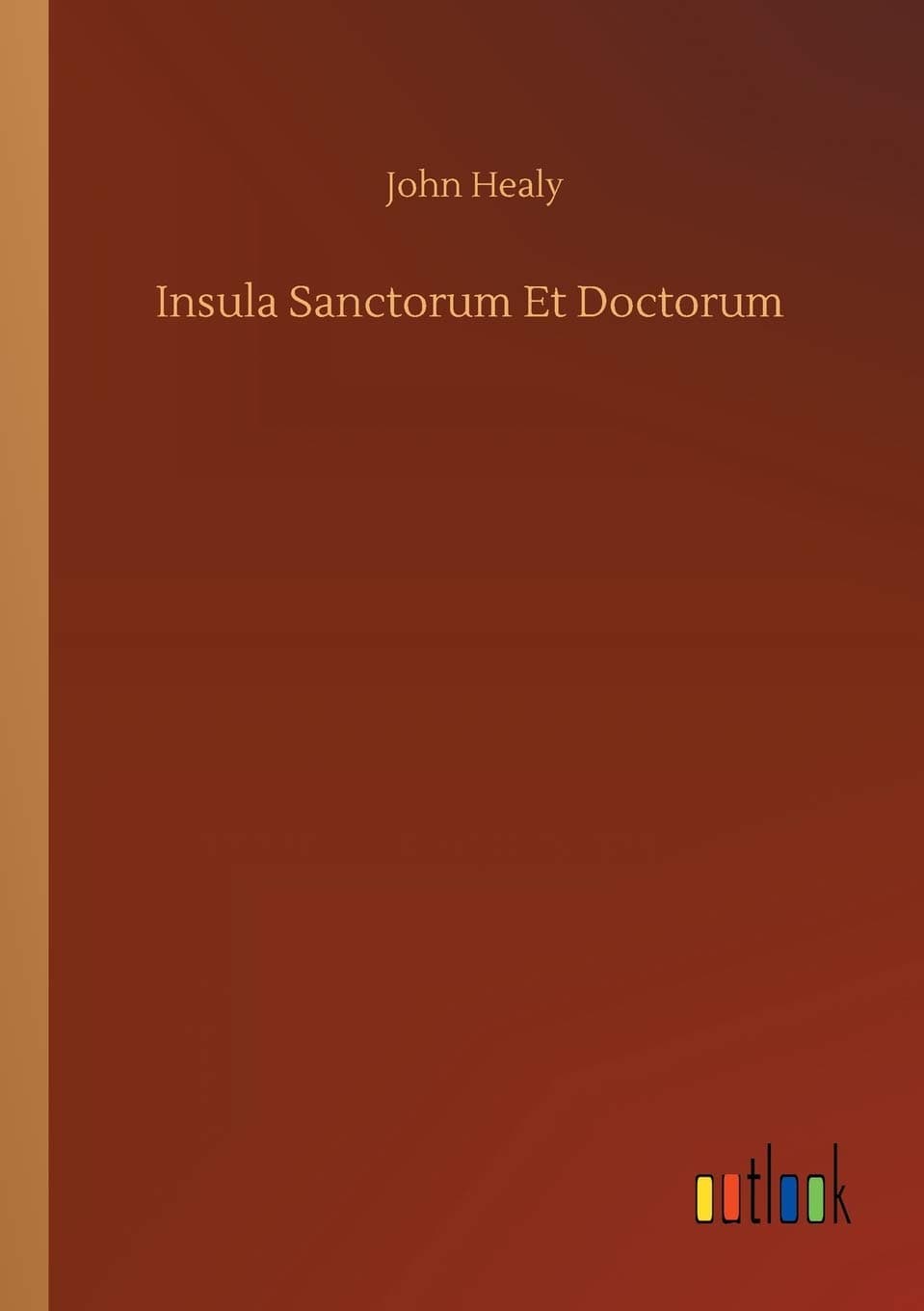 Insula Sanctorum Et Doctorum