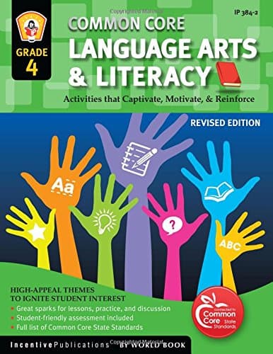 Common Core Language Arts & Literacy, Grade 4: Activities That Captivate, Motivate & Reinforce