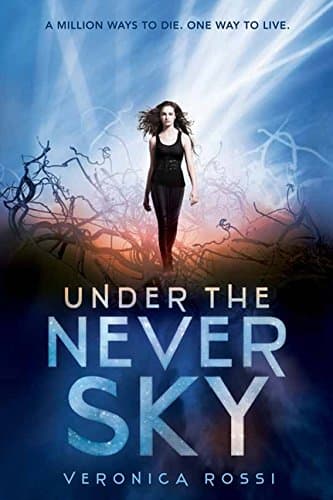 Under the Never Sky (Under the Never Sky Trilogy, 1)