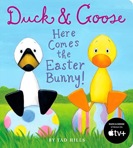 Duck & Goose, Here Comes the Easter Bunny! Kindle Edition