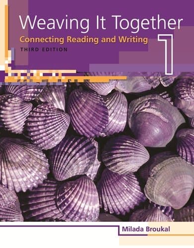 Weaving It Together 1: Connecting Reading and Writing (Weaving it Together: Connecting Reading and Writing) 3rd Edition