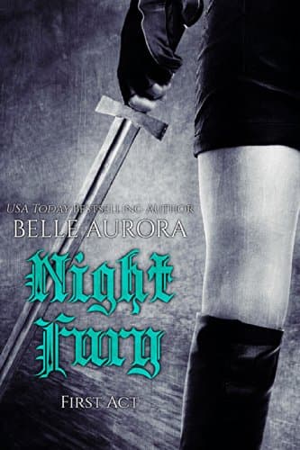 Night Fury: First Act Kindle Edition