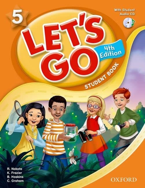 Let's Go 5 Student Book with Audio CD: Language Level: Beginning to High Intermediate. Interest Level: Grades K-6. Approx. Reading Level: K-4